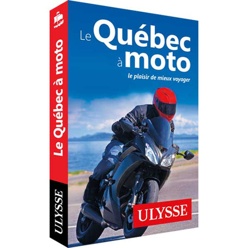 Livre "Le Québec à moto"||Book "Le Québec à moto"